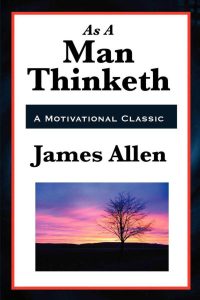 As a Man Thinketh [PDF]